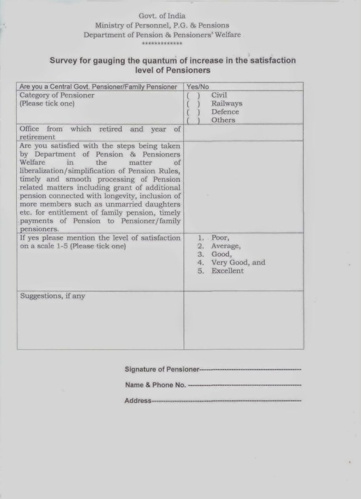 Survey for gauging the quantum of increase in the satisfaction level of Pensioners by DoPPW