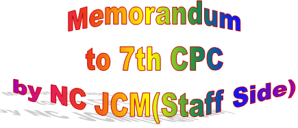 Employment under Central Government – Group/Grade Pay wise Census – Part I of NC, JCM (Staff Side) of Memorandum submitted to 7th CPC