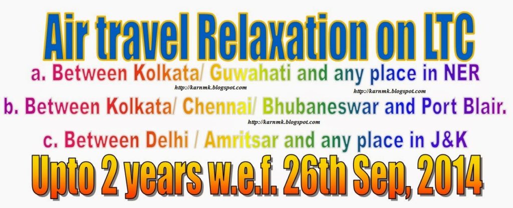 Relaxation to travel by air to visit NER. J&K and A&N for 2 years on LTC: DoPT Order