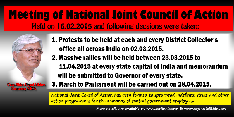 Decisions taken National Joint Council of Action meeting held on 16.02.2015 on 7th CPC, DA Merger issues Decisions taken National Joint Council of Action meeting held on 16.02.2015 on 7th CPC, DA Merger issues