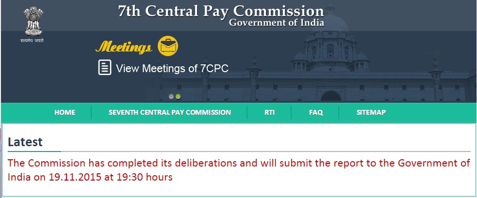 7th CPC will submit report on 19.11.2015 at 19.30: Message on Official website 7th CPC will submit report on 19.11.2015 at 19.30: Message on Official website