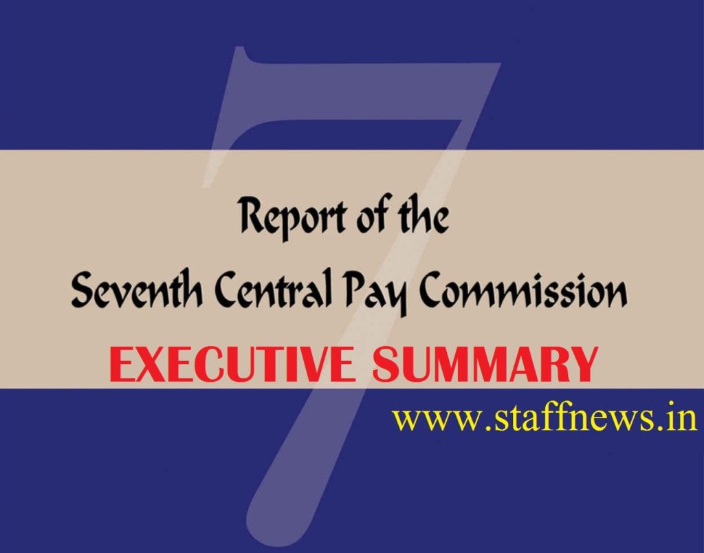 Seventh Pay Commission Report: Executive Summary Chapter 17 Seventh Pay Commission Report: Executive Summary Chapter 17