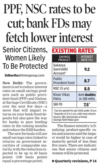 PPF, NSC rates to be cut; bank FDs may fetch lower interest PPF, NSC rates to be cut; bank FDs may fetch lower interest