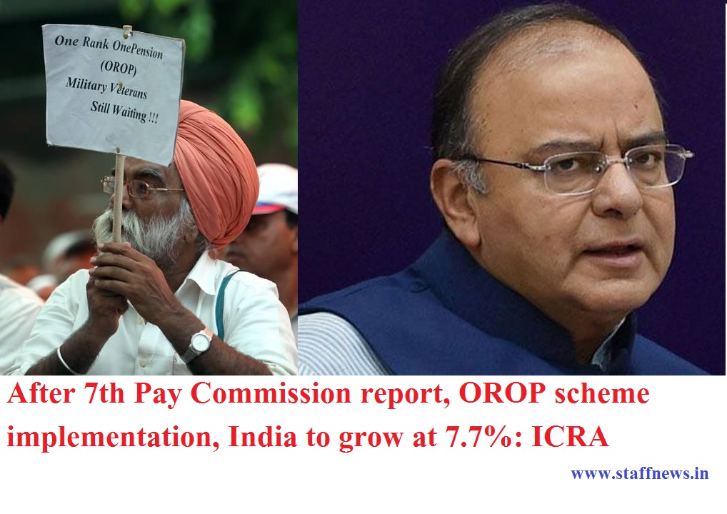 After 7th Pay Commission report, OROP scheme implementation, India to grow at 7.7%: ICRA