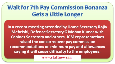 7th Pay Commission Bonanza Gets a Little Longer 7th Pay Commission Bonanza Gets a Little Longer