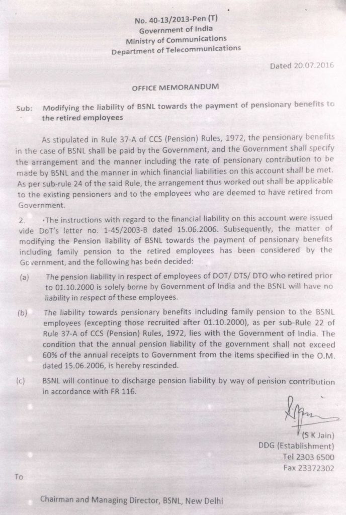 Modifying the liability of BSNL towards the payment of pensionary benefits to the retired employees