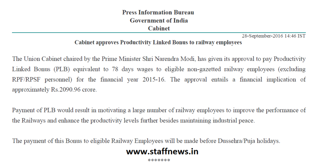 78 Days wages as Productivity Linked Bonus approved by Cabinet to Railway Employees before Dussehra/Puja holidays.