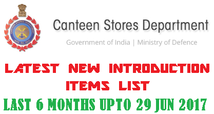 CSD – New Introduction Item List – Last 6 months upto 29 Jun 2017