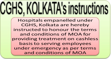 Cashless treatment benefits for staff: PCA (Fys) circulates the CGHS, Kolkata’s OM