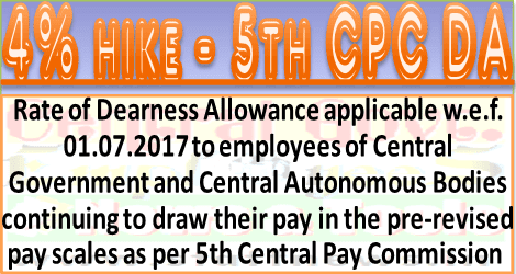 5th CPC DA from July, 2017: @ 268%  with 4% Increase – Finance Ministry Order