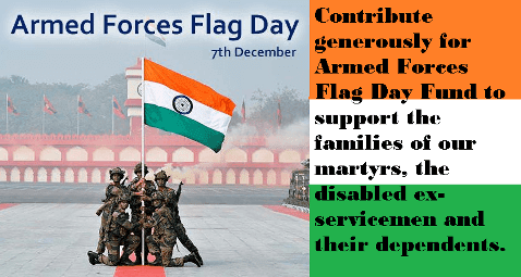 Observe the 7th December, 2017 (Thursday) as ‘Armed Forces Flag Day’ throughout the country