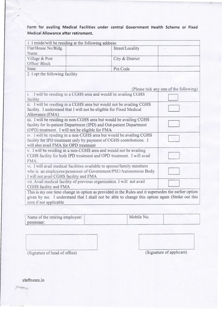 Form for availing Medical Facilities under CGHS or Fixed Medical Allowance after retirement.