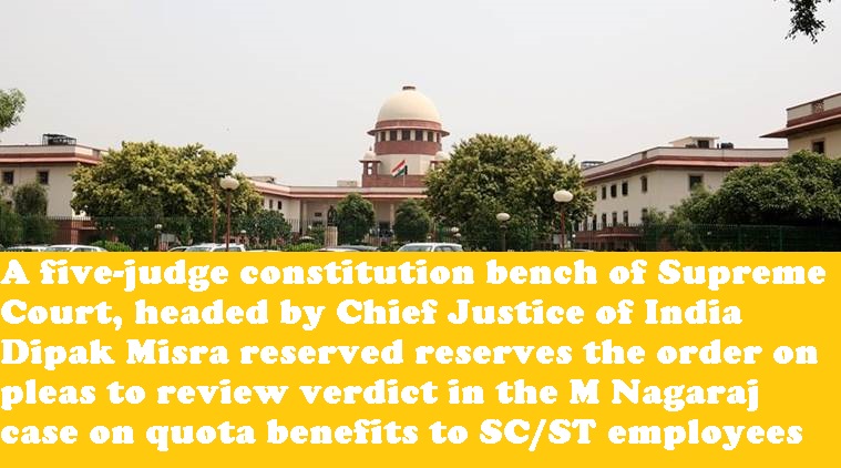 Reservation in Promotion: SC Reserves order on pleas to review verdict quota benefits to SC/ST employees