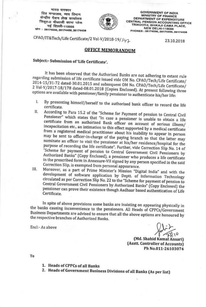 3 Options for Submission of Life Certificate by Pensioners/Family Pensioners: CPAOโs Guidelines 3 Options for Submission of Life Certificate by Pensioners/Family Pensioners: CPAOโs Guidelines