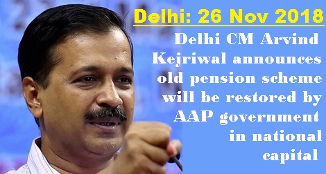 NPS issue: Old Pension Scheme will be restored by AAP Govt. in National Capital