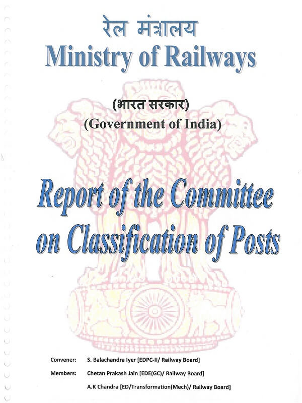 Report of the Committee on Classification of Posts of Ministry of Railways