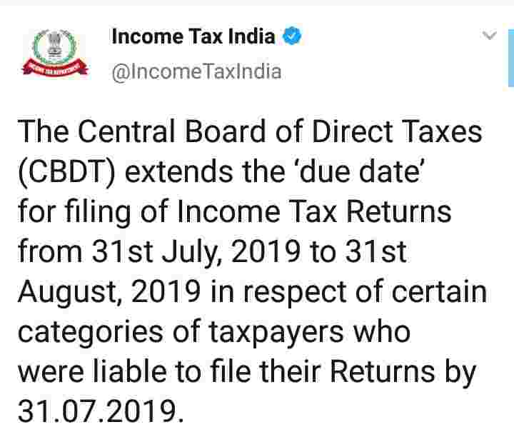 ​Extension of due date for filing of ITRs for the A.Y 2019-20 from 31st July, 2019 to 31st August, 2019 – Order u/s. 119 of the income-tax Act, 1961