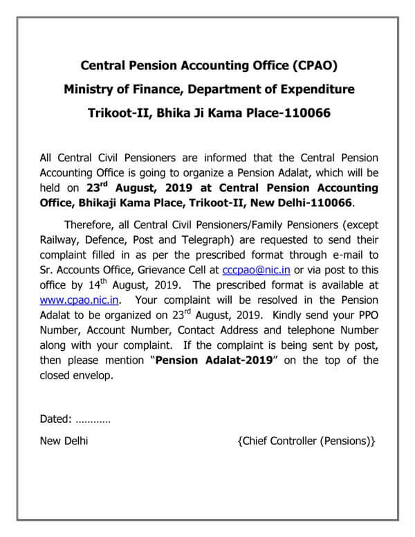 Pension Adalat for All Central Civil Pensioners on 23rd August, 2019 at O/o CPAO New Delhi सभी केन्‍द्रीय सिविल पेंशनरों के लिए  पेंशन अदालत का आयोजन