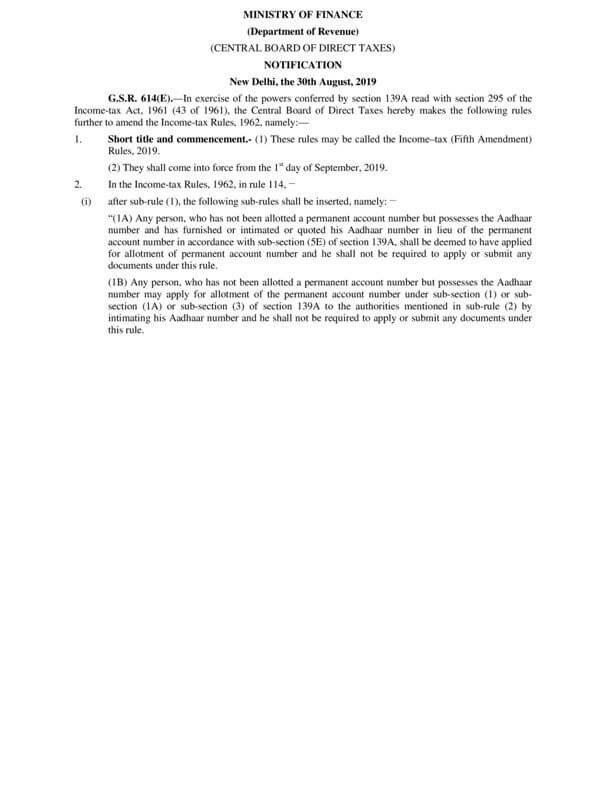 Amendment in IT Rules 114 w.e.f. 01.09.2019: PAN Application – Aadhar is sufficient document and auto applied if quoted Aadhaar in lieu of PAN