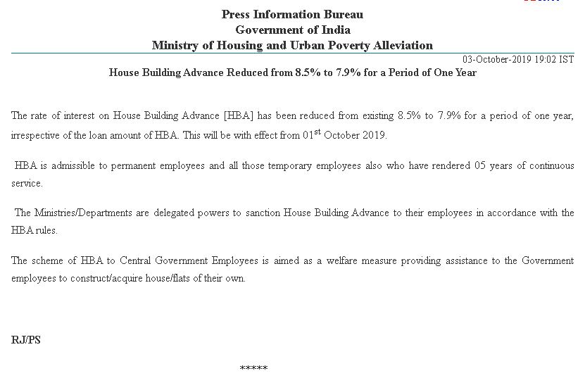 House Building Advance Interest reduced from 8.5% to 7.9% for a Period of One Year