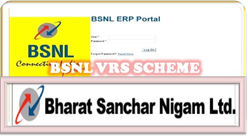 BSNL Voluntary Retirement Scheme – 2019:  Last date of exercise of option 03.12.2019 at eportal.erp.bsnl.co.in