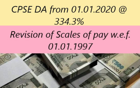 CPSE DA from 01.01.2020 @ 334.3% – Revision of Scales of pay w.e.f. 01.01.1997 