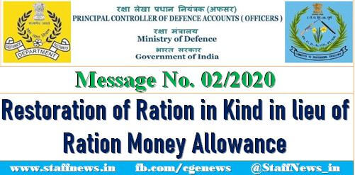 PCDA(O) Message No. 02/2020: Restoration of Ration in Kind in lieu of Ration Money Allowance