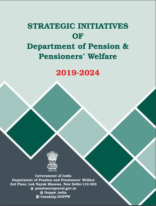 Strategic Initiatives of Department of Pension & Pensioners Welfare 2019-2024