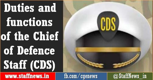 Duties and functions of the Chief of Defence Staff (CDS)