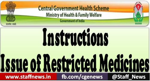 CGHS – Instructions for Issuance of Restricted Medicines