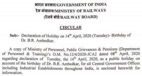 Railway Board Circular: Declaration of Holiday on 14th April, 2020 (Tuesday)- Birthday of Dr. B.R. Ambedkar Railway Board Circular: Declaration of Holiday on 14th April, 2020 (Tuesday)- Birthday of Dr. B.R. Ambedkar