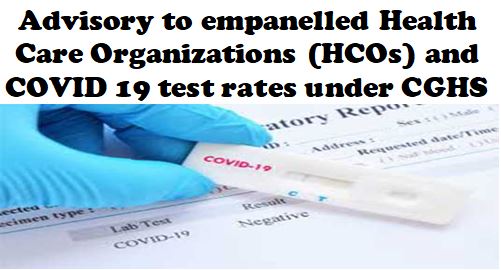 CGHS rate for COVID-19 infection test by empanelled HCOs
