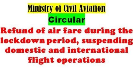 Refund of air fare during the lockdown period: Ministry of Civil Aviation Order