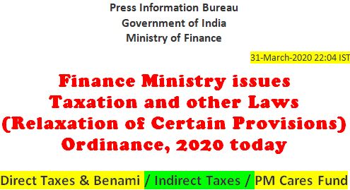 COVID-19 Outbreak: Finance Ministry issues Taxation and other Laws (Relaxation of Certain Provisions) Ordinance, 2020