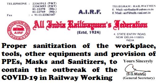Sanitization of workplace tools other equipments and provision of PPEs, Masks and Sanitizers in Railway Working