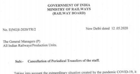 Cancellation of Periodical Transfers of the staff in view of COVID-19 Pandemic: Railway Board