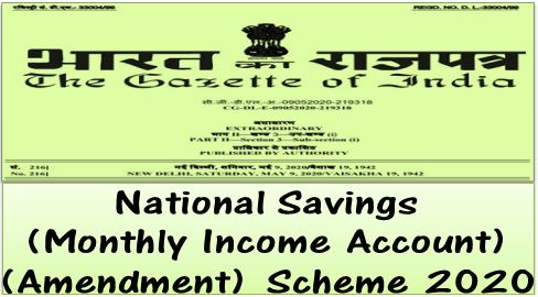 National Savings (Monthly Income Account) (Amendment) Scheme 2020: Notification regarding Interest Rate