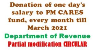 one-day-salary-donation-to-pm-cares-every-month-modification-order