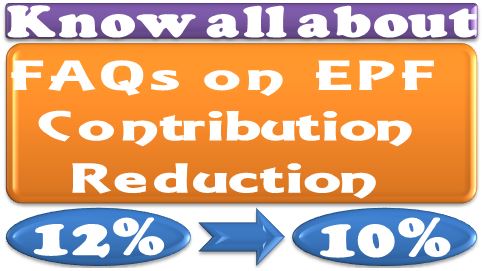 Reduction in statutory rate of EPF contribution from 12% to 10%: FAQs to know all about