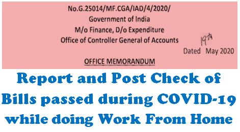 Report and Post-check of Bills passed during COVID-19 while doing Work from home on PFMS: CGA