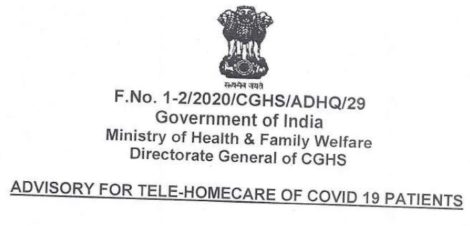 tele-homecare of COVID-19 patients : Detailed Guidelines by CGHS tele-homecare of COVID-19 patients : Detailed Guidelines by CGHS