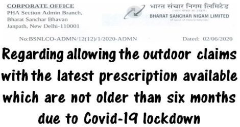 Allowing the outdoor medicals claims with the latest prescription available due to COVID-19 Lockdown