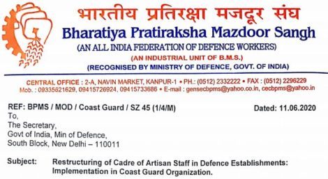 Restructuring of Cadre of Artisan Staff in Defence Establishments – Implementation in Coast Guard Organization: BPMS wirtes to MoD