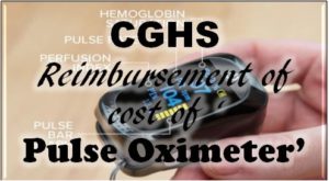 cghs-reimbursement-of-cost-of-pulse-oximeter