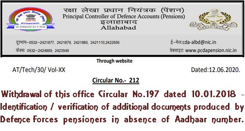 Identification / verification of additional documents produced by Defence Forces pensioners in absence of Aadhaar number: PCDA Circular No. 212