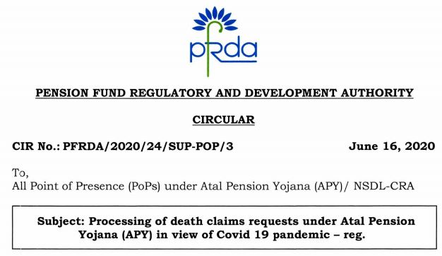 Processing of death claims requests under Atal Pension Yojana (APY) in view of Covid 19 pandemic: PFRDA Circular
