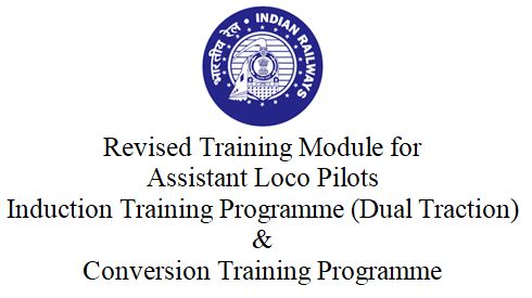 Revised Training Modules for New Assistant Loco Pilots for Dual Traction
