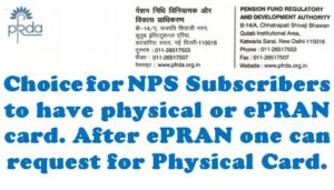choice-for-nps-subscribers-to-have-physical-or-epran-card