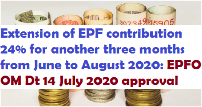 extension-of-epf-contribution-24-for-another-three-months-from-june-to-august-2020