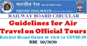 guidelines-for-air-travel-on-official-tours-railway-board-order